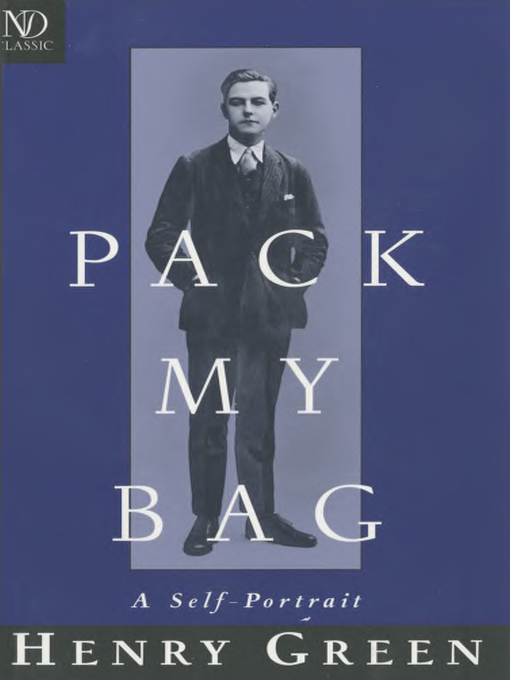 Title details for Pack My Bag by Henry Green - Available